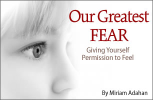 Our Greatest Fear